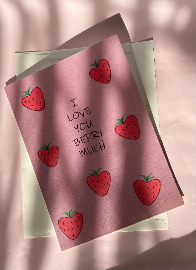 I Love You Berry Much| Illustrated Greeting Card